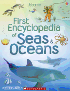 First Encyclopedia of Seas & Oceans - Denne, Ben