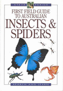First Field Guide to Australian Insects & Spiders