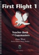First Flight: Teacher Book with Copymasters - West, Jane