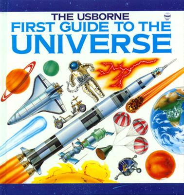 First Guide to the Universe - Myring, Lynn, and Chisholm, Jane