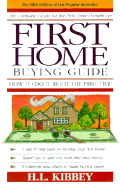 First Home Buying Guide: How to Do It Right the First Time!