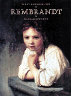 First Impressions: Rembrandt