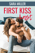 First Kiss Last
