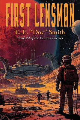 First Lensman - Smith, E E Doc