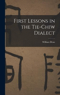 First Lessons in the Tie-Chiw Dialect