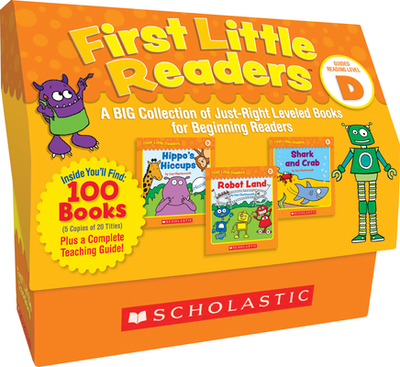 First Little Readers: Guided Reading Level D (Classroom Set): A Big Collection of Just-Right Leveled Books for Beginning Readers - Charlesworth, Liza