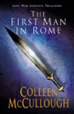 First Man In Rome - McCullough, Colleen