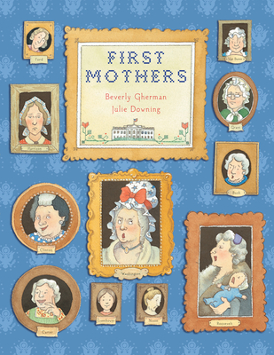 First Mothers - Gherman, Beverly