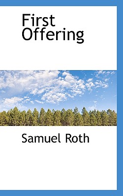 First Offering - Roth, Samuel