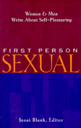 First Person Sexual - Blank, Joani (Editor)