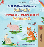 First Picture Dictionary - Animals (English French Bilingual Children's Book)