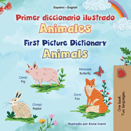 First Picture Dictionary - Animals (Spanish English Bilingual Children's Book)