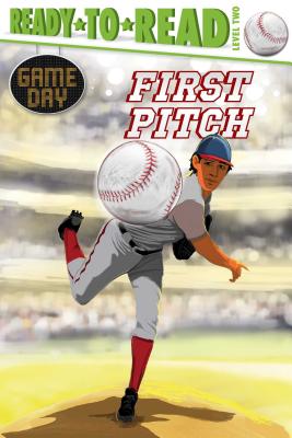 First Pitch: Ready-To-Read Level 2 - Sabino, David