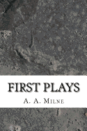 First Plays