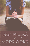 First Principles of God's Word