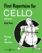 First Repertoire for Cello, Bk 3: With Piano