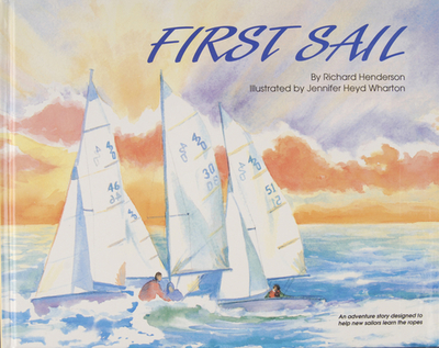 First Sail - Henderson, Richard