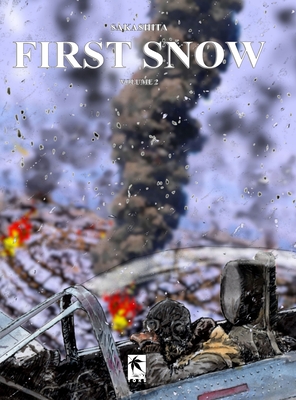 First Snow, Volume 2: Dishonor - Sakashita, Bun