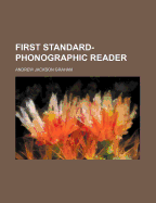 First Standard-Phonographic Reader