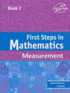 First Steps in Mathematics Measurement: Bk. 2: Indirect Measure Estimate