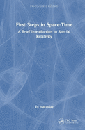 First Steps in Space-Time: A Brief Introduction to Special Relativity