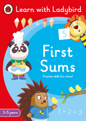 First Sums: A Learn with Ladybird Activity Book 3-5 years: Ideal for home learning (EYFS) - Ladybird