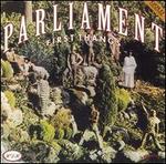 First Thangs - Parliament