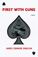 First with Guns