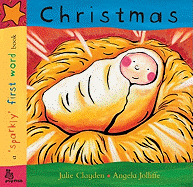 First Word: Christmas: A Sparkly First Word Book