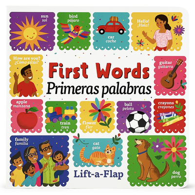First Words / Primeras Palabras (Bilingual) - Cottage Door Press (Editor), and Pajaro, Rosie