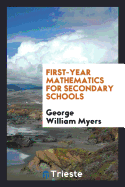 First-Year Mathematics for Secondary Schools