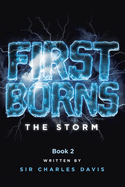 Firstborns: The Storm