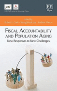 Fiscal Accountability and Population Aging: New Responses to New Challenges