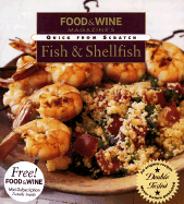 Fish and Shellfish - Food & Wine Magazine