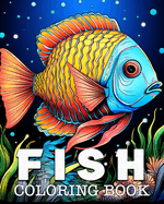 Fish Coloring Book: Beautiful Illustrations for Stress Relief and Relaxation