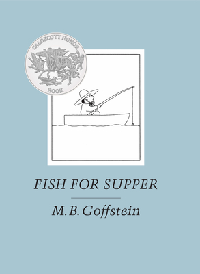 Fish for Supper - Goffstein, M B