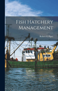 Fish Hatchery Management