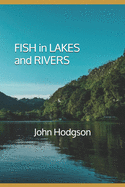 FISH in LAKES and RIVERS