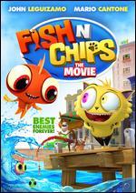 Fish N Chips: The Movie - Dan Krech