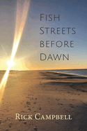 Fish Streets before Dawn: Poems