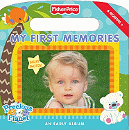 Fisher-Price: My First Memories: An Early Album