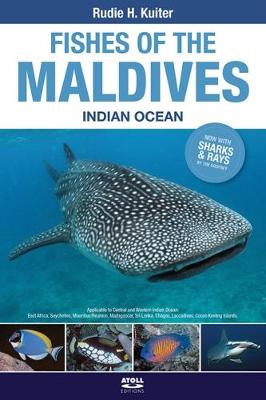 Fishes of the Maldives: Indian Ocean - Kuiter, Rudie H., and Godfrey, Tim
