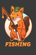 Fishing: 6 X 9 Fishing Fox Journal, 120 Lined Pages