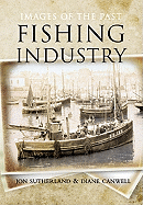 Fishing Industry: Images of the Past