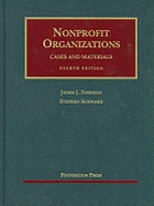 Fishman and Schwarz's Nonprofit Organizations, Cases and Materials, 4th