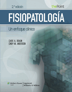 Fisiopatologa. Un Enfoque Clnico