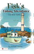 Fisk\'s Fishing Adventures: The Best Catch