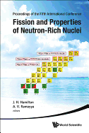 Fission and Properties of Neutron-Rich Nuclei - Proceedings of the Fifth International Conference on Icfn5