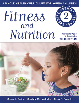 Fitness and Nutrition - Smith, Connie Jo, and Hendricks, Charlotte M, and Bennett, Becky S