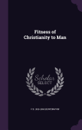 Fitness of Christianity to Man